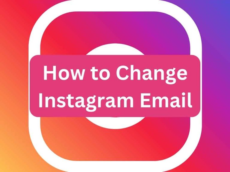 How to Change Instagram Email