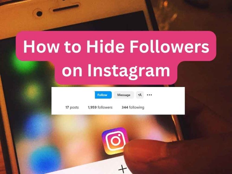 How to Hide Followers on Instagram