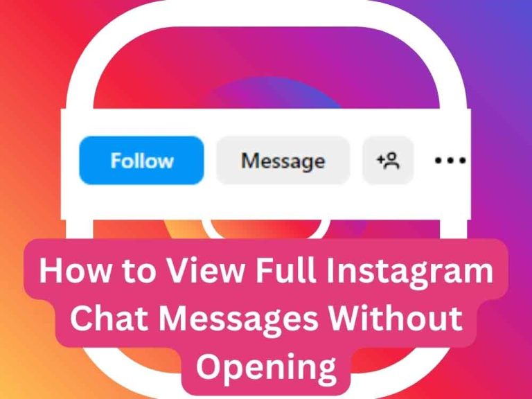 How to View Full Instagram Chat Messages Without Opening