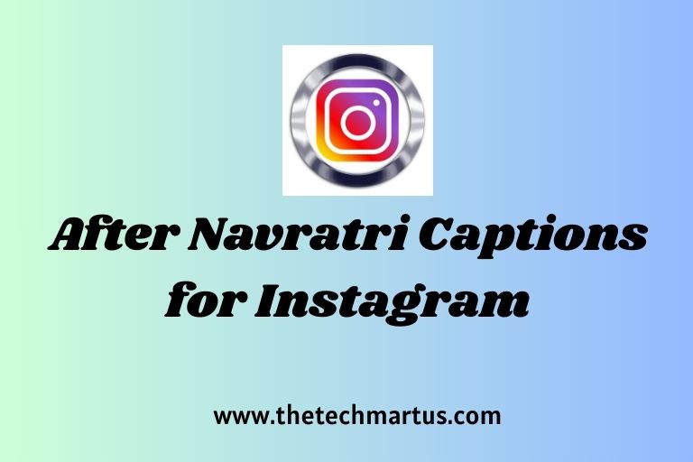 After Navratri Captions for Instagram