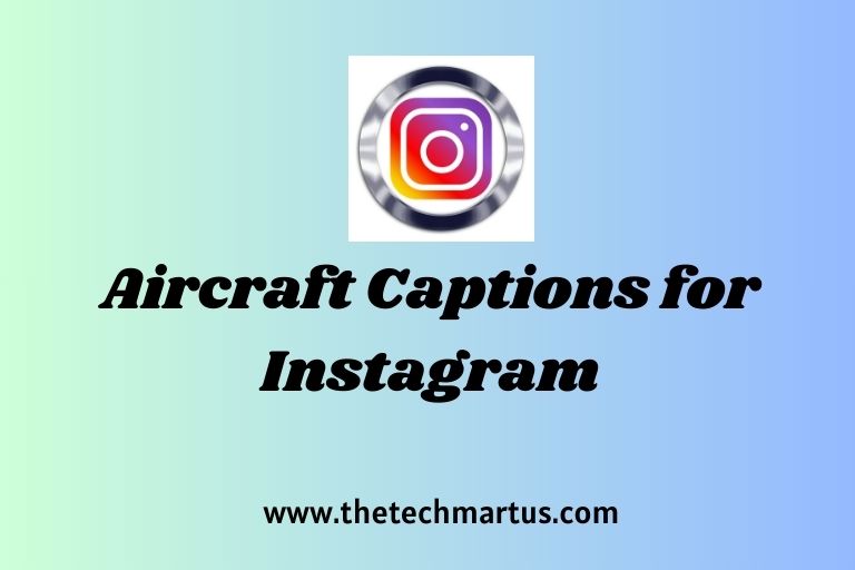 Aircraft Captions for Instagram